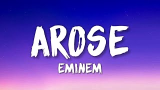 Eminem  Arose Lyrics [upl. by Nicholl]