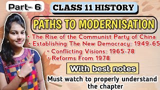 Paths to modernisation class 11 history  Chapter 11 detailed explanation with notes  part 6 [upl. by Basile667]