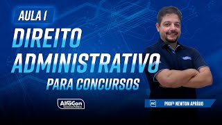 DIREITO ADMINISTRATIVO PARA CONCURSOS 2023  AULA 13  AlfaCon [upl. by Luigi]