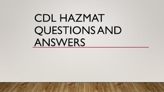 2023 CDL Hazmat Endorsement Test Questions amp Answers  Study Guide Updated [upl. by Eetnom950]