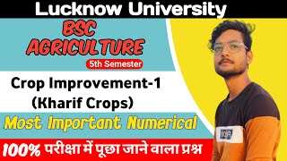 Crop Improvement01Kharif Crops Top20 Most Important QuestionsBsc Agriculture 5th Semester Msdsu [upl. by Nuahc]