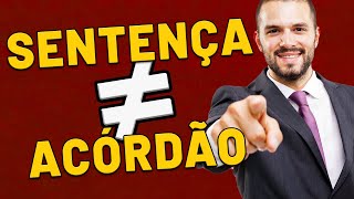 O QUE É SENTENÇA E O QUE É ACÓRDÃO QUAL A DIFERENÇA ENTRE SENTENÇA E ACÓRDÃO NO PROCESSO [upl. by Felice]