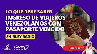 Saime desmintió supuesta prohibición de ingreso de viajeros venezolanos con el pasaporte vencido [upl. by Modnar174]