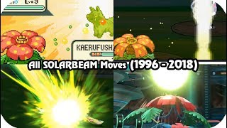 Evolution of Pokémon Moves  SOLAR BEAM 1996  2018 [upl. by Crescantia]