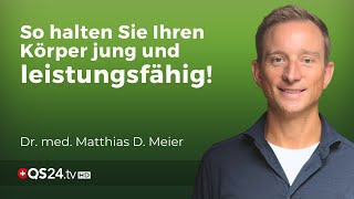 Tipps und Tricks zur Verjüngung Ihres Körpers  Dr med Matthias Meier  Naturmedizin  QS24 [upl. by Sokcin]