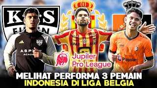 Pattynama Menyusul Membedah Performa Tiga Pemain di Belgia [upl. by Blas207]