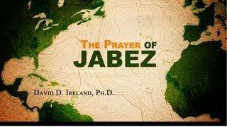 Enlarging Your Territory  The Prayer of Jabez  David D Ireland PhD [upl. by Xino]