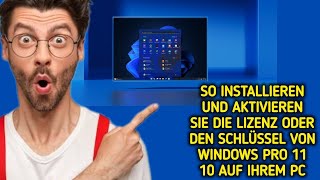 Wie installiereaktiviere ich den Lizenzschlüssel für Windows 10 11 Proden besten Service [upl. by Hallee]