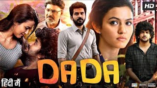 Dada Full Movie In hindi Dubbed  Kavin  Aparna Das  Bhagyaraj [upl. by Alleira]