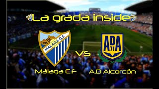 La grada inside  Málaga CF VS AD Alcorcón  2018 [upl. by Casilde803]