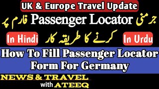 How To Fill Passenger Locator Form For Germany  Digitale Einreiseanmeldung  UK amp Europe Travel [upl. by Winifred]