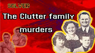 The Clutter Family Murders [upl. by Pryor]