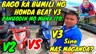 HONDA BEAT V3 2023 MODEL vs HONDA BEAT V2  BAGO BUMILI MANOOD MUNA  para sayo to [upl. by Eelyme503]