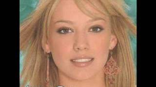 Hilary Duff  Sweet Sixteen With Lyrics [upl. by Suciram669]