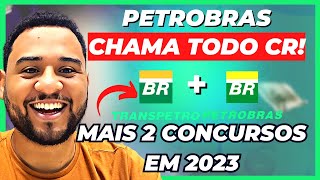 PETROBRAS CHAMA TODO CADASTRO NOVO CONCURSO PETROBRAS 2023 E TRANSPETRO COM MUITAS VAGAS [upl. by Fleisig]