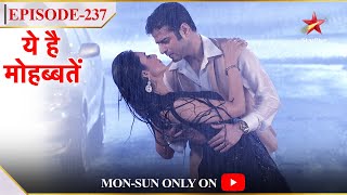 Ye Hai Mohabbatein  Season 1  Episode 237  Raman aur Ishita ne kiya rain mein dance [upl. by Iveson]