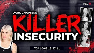 Bedroom of Terror Killer Insecurity  Dark Chapters [upl. by Embry]