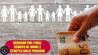 Manovra 2025 Sconti Fiscali Stretta sulle Pensioni e Assegni Familiari [upl. by Winfrid316]