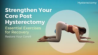 Strengthen Your Core Post Hysterectomy  Essential Exercises for Recovery [upl. by Tonye]