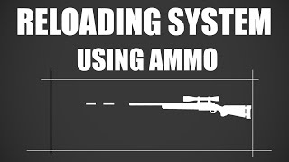 Reloading System Part 1  FPS Game With Unity amp Blender [upl. by Riobard]