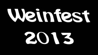 WeinfestTrailer 2013 [upl. by Cullin662]