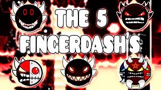 quotTHE 5 FINGERDASHSquot   GEOMETRY DASH BETTER AND RANDOM LEVELS [upl. by Ruffo803]