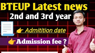 polytechnic 2nd and 3rd year New Admission Date and fee last date UPBTE Poly odd semester exam date [upl. by Adianes]