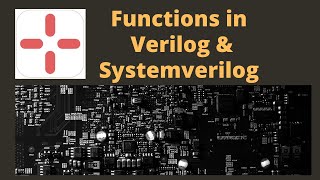 Systemverilog Function Example and Syntax  Comparison of Verilog amp Systemverilog Functions [upl. by Lussier]