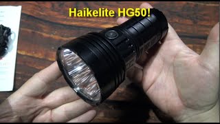 Haikelite HG50 Flashlight Review 8000 lumens H50 LEDs [upl. by Akenehs]