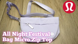 Lululemon All Night Festival Bag Micro Zip Top Review [upl. by Ymor]