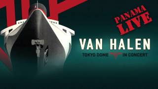 Van Halen – Panama Live Official Audio [upl. by Htrow766]