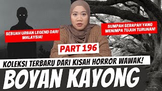 BOYAN KAYONG  KHW PART 196 [upl. by Yerfej534]