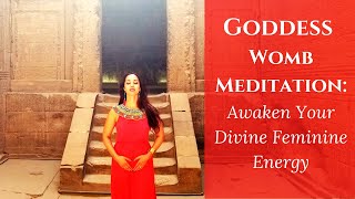 Goddess Womb Meditation Awaken Divine Feminine Energy [upl. by Schou]