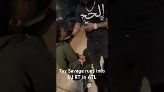 taysavage runs into lilrt in ATL after saying Fck King Von shorts kingvon atlanta chicago [upl. by Carlisle]