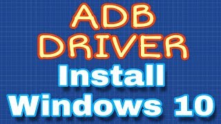 ADB Driver install windows 10 32 bit or 64 bit BANGLA  How to Adb Driver install  Any Windows [upl. by Atteselrahc]