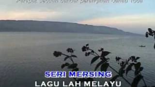 quotSERI MERSINGquot malay folk songkaraoke by Zamhari Hj Materang [upl. by Venu497]