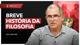 Breve História da Filosofia Aula 01  Prof Joathas Bello [upl. by Aehsal]