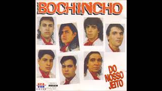 Grupo Bochincho  Do Nosso Jeito  1994  Disco Completo [upl. by Haswell]