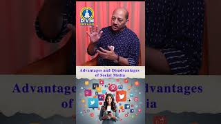 Advantages amp Disadvantages of Social Media  K V Pradeep  DVM ENGLISH [upl. by Meda]