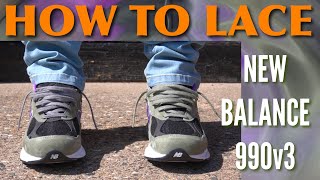 How To Lace New Balance 990V3 BEST 3 WAYS [upl. by Noived]