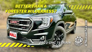 2023 GMC Terrain AT4 Better Than a Subaru Forrester Wilderness [upl. by Idieh]