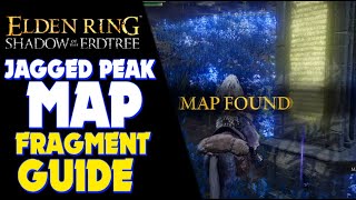 JAGGED PEAK MAP FRAGMENT GUIDE No Comm  Elden Ring Shadow of the Erdtree PS5 Gameplay EldenRing [upl. by Naerb]