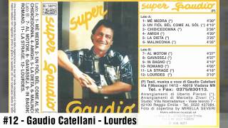 Gaudio Catellani  Lourdes [upl. by Rosalinde]