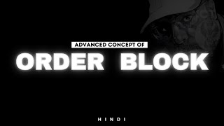 Most ADVANCED Order Block Explained in Hindi  ICT [upl. by Allis]