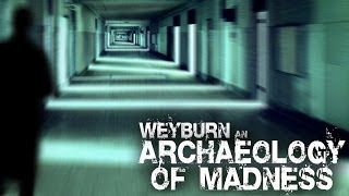 Mental Hospital at Weyburn An Archaeology of Madness  Part 1 [upl. by Crystal]