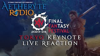 FFXIV Podcast Aetheryte Radio Tokyo Keynote Live Reaction [upl. by Laspisa]