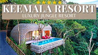 KEEMALA Phuket  Unique Luxury Jungle Resort and Spa [upl. by Cavill]