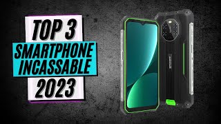 TOP 3  Meilleur Smartphone Incassable 2023 [upl. by Noiz]