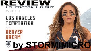 LFL 2019 Week 3 Los Angeles Temptaion VS Denver Dream [upl. by Huggins]