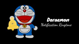 Notification Ringtone Keren  Doraemon nadaderingterbaru [upl. by Nagad630]